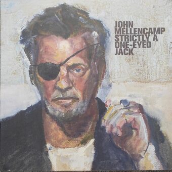 John Mellencamp/strictly A One-eyed Jack Plak