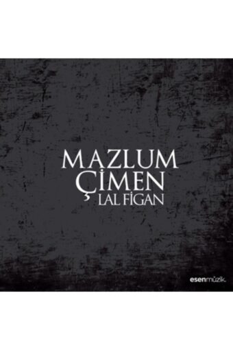 Mazlum Çimen - Lal Figan Cd