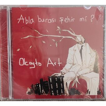 Olcayto Art/Abla Burası Şehir Mi? CD