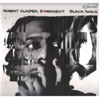 Robert Glasper Experiment – Black Radio (3 PLAK-DELUXE EDİTİON) (LP)