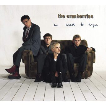 The Cranberries – No Need To Argue Deluxe Edition- Plak