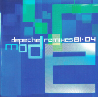 Depeche Mode - Remixes 81·04 (CD (Compilation, Reissue))