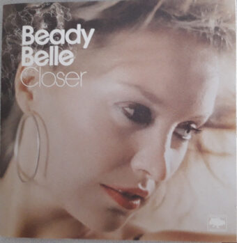 Beady Belle - Closer CD