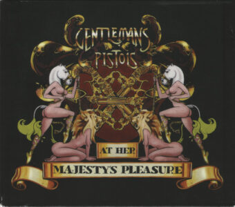 Gentlemans Pistols - At Her Majesty's Pleasure (CD (Album))