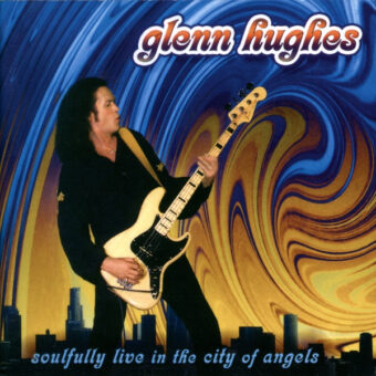 Glenn Hughes – Soulfully Live In The City Of Angels (CD (Album))