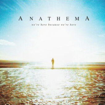 Anathema – We’re Here Because We’re Here CD