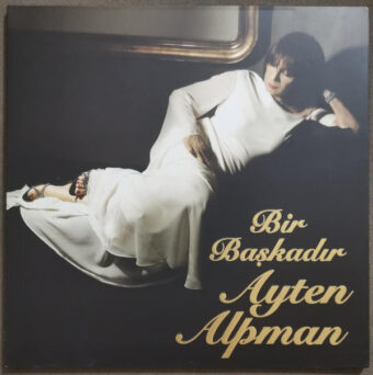 Ayten Alpman - Bir Başkadır Ayten Alpman Plak