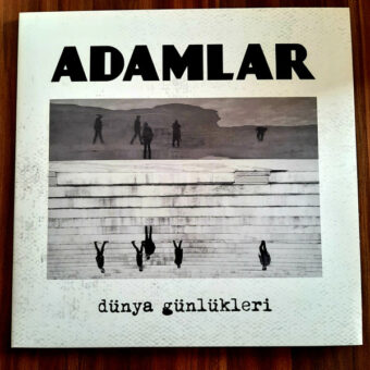 Adamlar – Dünya Günlükleri Plak