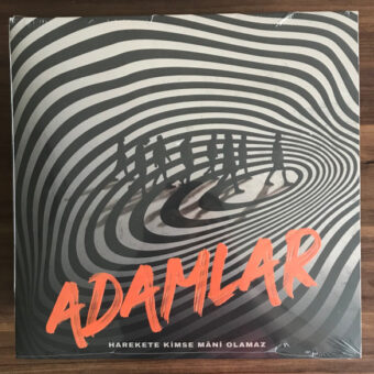Adamlar – Harekete Kimse Mâni Olamaz Plak