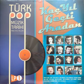 Türk Pop Müzik Tarihi 1960-70’lı Yıllar Vol.1 – Plak (Analog Master Bantlardan)