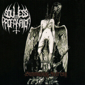Soulless Profanation* – Summoning Heresy CD (EP, Reissue)