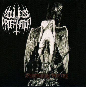 NC04MDgxLmpwZWc-3 Soulless Profanation* - Summoning Heresy CD (EP, Reissue)