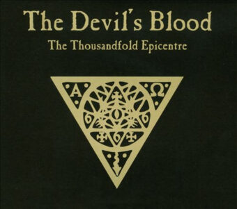 Mi05NDkwLmpwZWc-1 The Devil's Blood - The Thousandfold Epicentre (CD (Album))