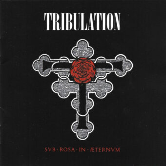 Tribulation (3) – Sub Rosa In Æternum CD