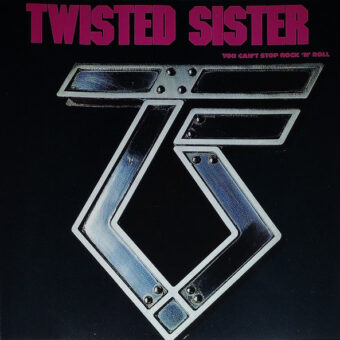 Twisted Sister – You Can’t Stop Rock ‘N’ Roll CD